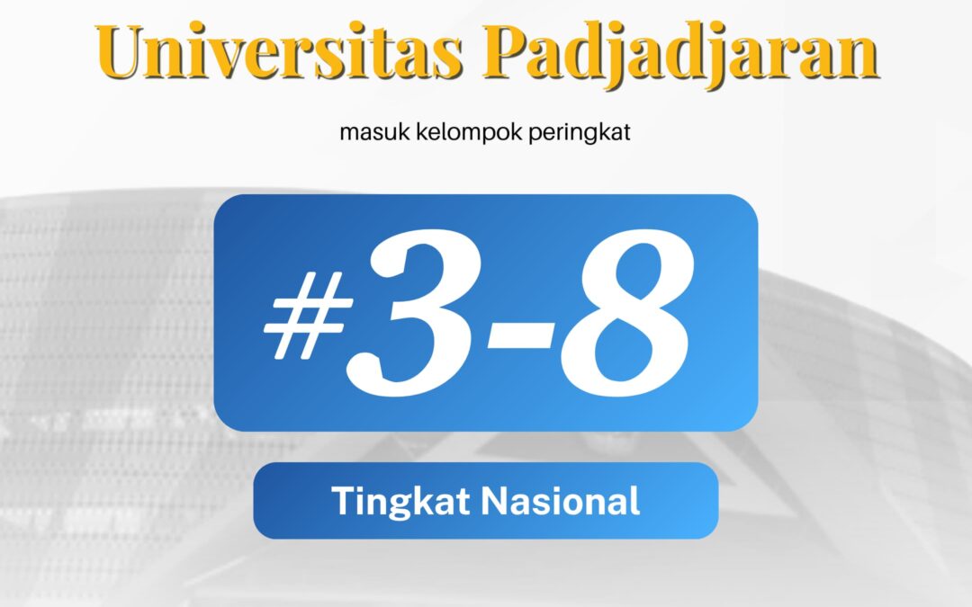Melonjak Tinggi, Unpad Masuk Kelompok Peringkat 3-8 Nasional di THE WUR 2026