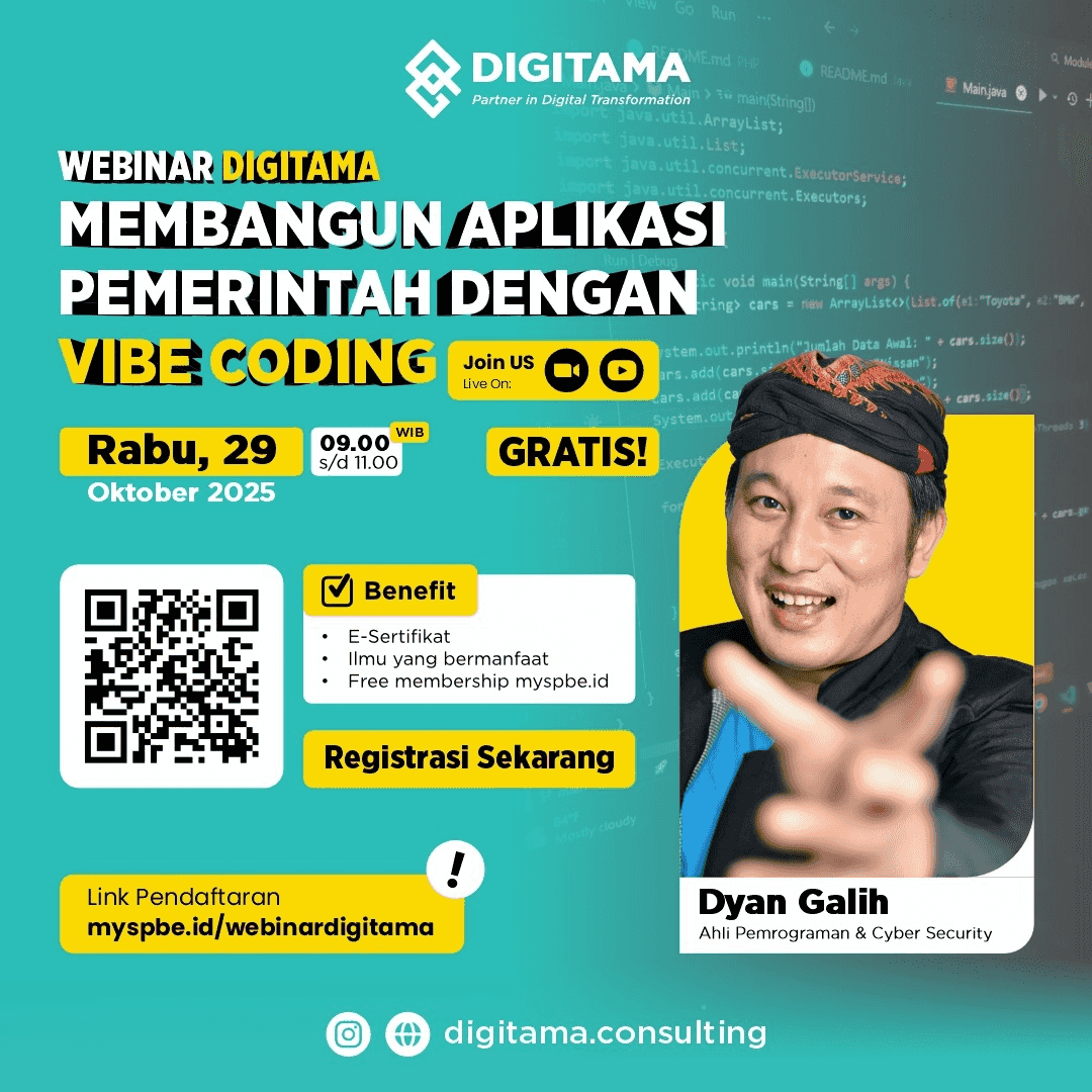 Webinar Digitama Membangun Aplikasi Pemerintah dengan Vibe Coding Webinar Digitama: Membangun Aplikasi Pemerintah dengan Vibe Coding