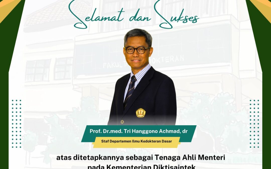 Prof. Tri Hanggono Achmad Ditetapkan sebagai Tenaga Ahli Menteri Diktisaintek