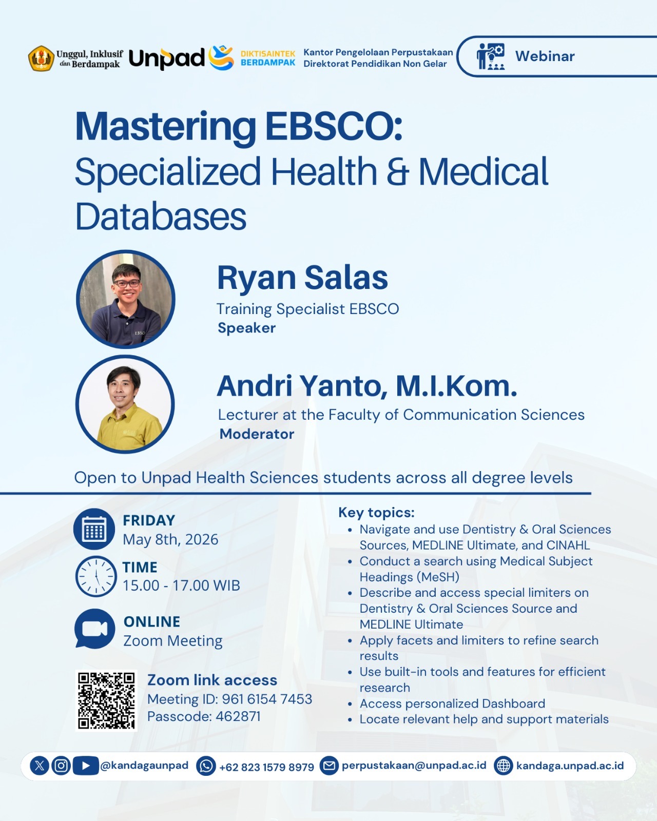 Webinar “Mastering EBSCO Specialized Health & Medical Databases” Tingkatkan Kemampuan Penelusuran Literatur Mahasiswa dan Peneliti Unpad Webinar “Mastering EBSCO: Specialized Health & Medical Databases” Tingkatkan Kemampuan Penelusuran Literatur Mahasiswa dan Peneliti Unpad