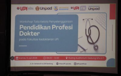 FK Unpad Berbagi Praktik Baik Tata Kelola Pendidikan Profesi Dokter dalam Workshop Fakultas Kedokteran UPI
